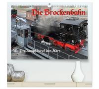 Die Brockenbahn - Mit Volldampf durch den Harz (hochwertiger Premium Wandkalender 2026 DIN A2 quer), Kunstdruck in Hochglanz: Loks der Harzer Schmalspurbahnen