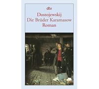 Fjodor Michailowitsch Dostojewski – Die Brüder Karamasow – dtv