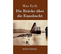 Die Brücke Über Die Ennobucht