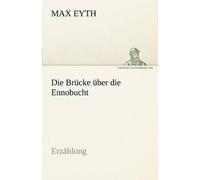 Die Brücke Über Die Ennobucht