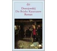 Die Brüder Karamasow Dostojewski, Fjodor Michailowitsch (Auteur)