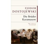 Die Brüder Karamasow: Gebunden in feingeprägter Leinenstruktur auf Naturpapier, mit Schutzumschlag und Goldprägung