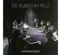 DIE BUBEN IM PELZ - KATZENFESTUNG CD NEUF
