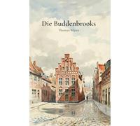 Die Buddenbrooks (German Edition)