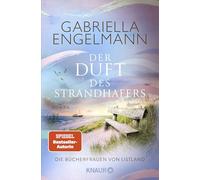 Die Bücherfrauen von Listland. Der Duft des Strandhafers: Roman | Wohlfühlroman trifft auf bewegende Familiengeschichte | SPIEGEL-Bestsellerautorin