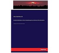 Die Bücherliebhaberei In Ihrer Entwickelung Bis Zum Ende Des Xix. Jahrhunderts