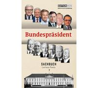 Die Bundespräsidenten seit 1949: Gesichter einer neuen Nation - im Namen der Republik Deutschland