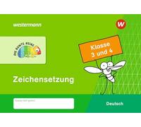 DIE BUNTE REIHE - Deutsch 3 / 4. Zeichensetzung: Kalsse 3 / 4