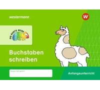 Die Bunte Reihe - Deutsch. Buchstaben Schreiben