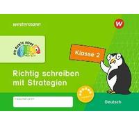 Die Bunte Reihe - Deutsch. Klasse 2. Richtig Schreiben Mit Strategien
