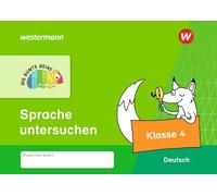 DIE BUNTE REIHE - Deutsch. Klasse 4. Sprache untersuchen