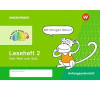 DIE BUNTE REIHE - Deutsch. Leseheft 2 - Silbenausgabe: Leseheft 2 (Silbenausgabe) Vom Wort zum Satz