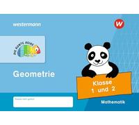 DIE BUNTE REIHE - Mathematik. Klasse 1 und 2. Geometrie