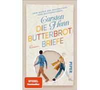 Die Butterbrotbriefe: Roman | Anrührender Bestseller für alle, die 'Der Buchspazierer' geliebt haben