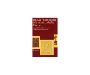 Die Byzantinische Literatur