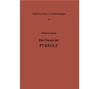 Die Chemie Der Pyrrole - A. Gossauer - Springer Nature B.V. - Livre en Anglais - Paperback A. GossauerA. Gossauer (Auteur)