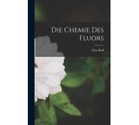 Die Chemie Des Fluors