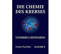 Die Chemie Des Krebses: Tautomerie & Methylierung