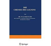 Die Chemie Des Lignins