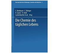 Die Chemie Des Täglichen Lebens