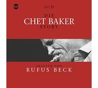 Die Chet Baker Story. Musik [Import]