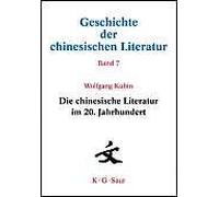 Die Chinesische Literatur Im 20. Jahrhundert