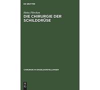 Die Chirurgie Der Schilddrüse