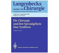 Die Chirurgie Und Ihre Spezialgebiete Eine Symbiose