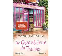Die Chocolaterie der Traume