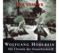 Die Chronik Teil II:Der Vampyr
