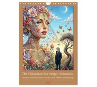 Die Chroniken der ewigen Sehnsucht (Wandkalender 2027 DIN A4 hoch), CALVENDO Monatskalender: Surreale Traumlandschaften zwischen Liebe, Schmerz und Befreiung