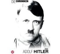Dvd - Chroniken des Adolf Hitler (die)