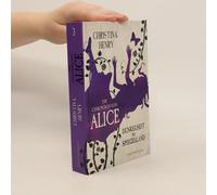 Die Chroniken Von Alice - Dunkelheit Im Spiegelland