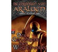 Die Chroniken Von Araluen 07 - Der Gefangene Des Wüstenvolks