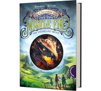 Die Chroniken von Mistle End 3: Der Untergang droht: Fantasy für Kinder, ein magisches Abenteuer in Schottland
