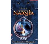 Die Chroniken Von Narnia 05. Die Reise Auf Der Morgenröte