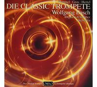 Die Classic Trompete. Concertos pour trompette
