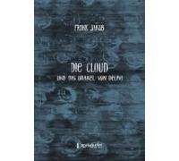 Die Cloud Und Das Orakel Von Delphi