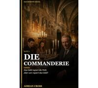 Die Commanderie - Band 2: Das Siebente Siegel