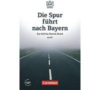 Die Daf-Bibliothek A2-B1 - Die Spur Führt Nach Bayern