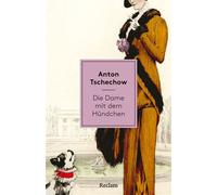 Die Dame mit dem Hündchen Erzählungen. Mit einer Nachbemerkung und Anmerkungen - Anton Pavlovitch Tchekhov - Reclam Verlag - ebook (ePub) - Livre