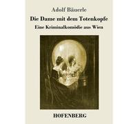 Die Dame Mit Dem Totenkopfe