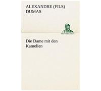 Die Dame Mit Den Kamelien