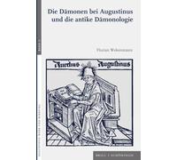 Die Damonen Bei Augustinus Und Die Antike Damonologie