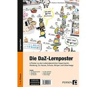 Die DaZ-Lernposter: 6 Poster zu den Lebensbereichen Supermarkt, Kleidung, Zu Hause, Schule, Körper und Unterwegs (1. bis 4. Klasse)