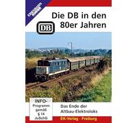 Die DB in den 80er Jahren: Das Ende der Altbau-Elektroloks [Import]