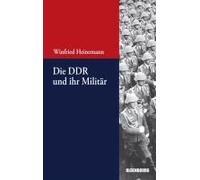 Die Ddr Und Ihr Militär