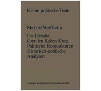 Die Debatte Über Den Kalten Krieg