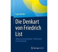 Die Denkart von Friedrich List - Eugen Wendler - SpringerVerlag Berlin and Heidelberg GmbH amp Co. KG - Livre en Allemand - Paperback Eugen WendlerEugen Wendler (Auteur)
