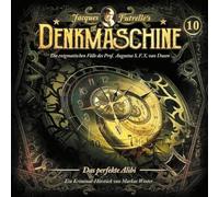 Die Denkmachine - Folge 10: das Perfekte Alibi